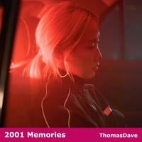 2001 memories, music by ThomasDave.