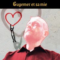 Gugemer et sa mie. Music by ThomasDave.