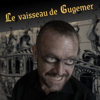 Le vaisseau de Gugemer. Music by ThomasDave.