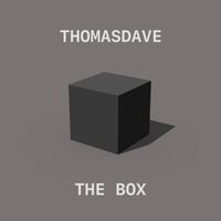 The Box, music by ThomasDave.